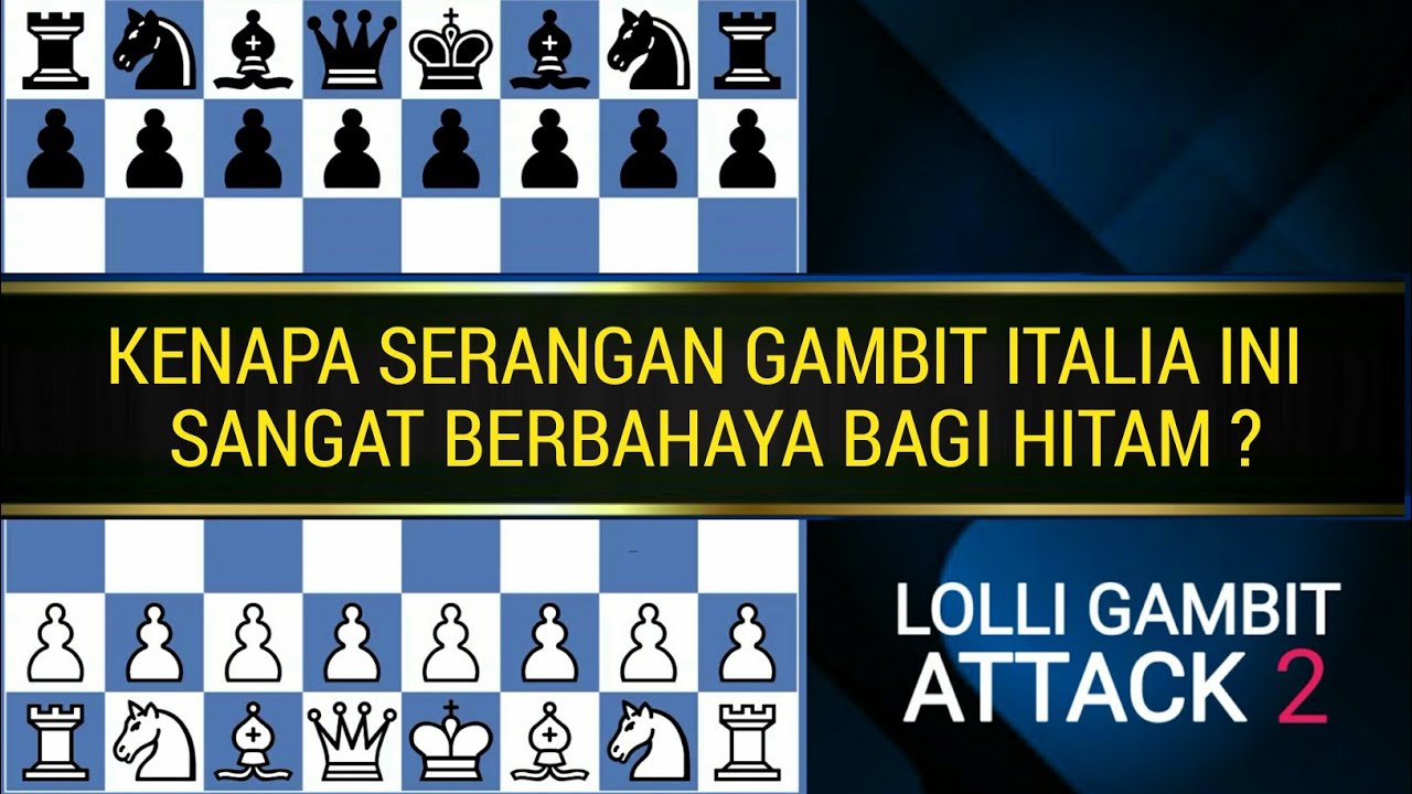 SERING MENANG PAKE INI‼️ PEMBUKAAN CATUR PALING MEMATIKAN - GAMBIT ITALIA