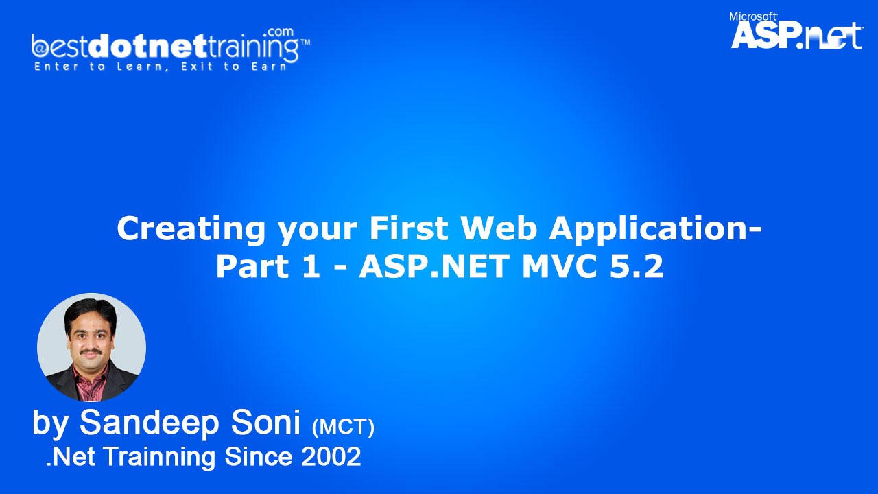 Create your First .NET MVC 5.2 Web Application -Video 1 - MVC Tutorial