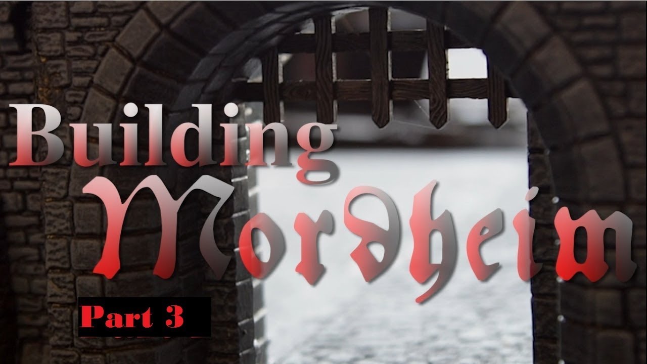 Building Mordheim - part 3