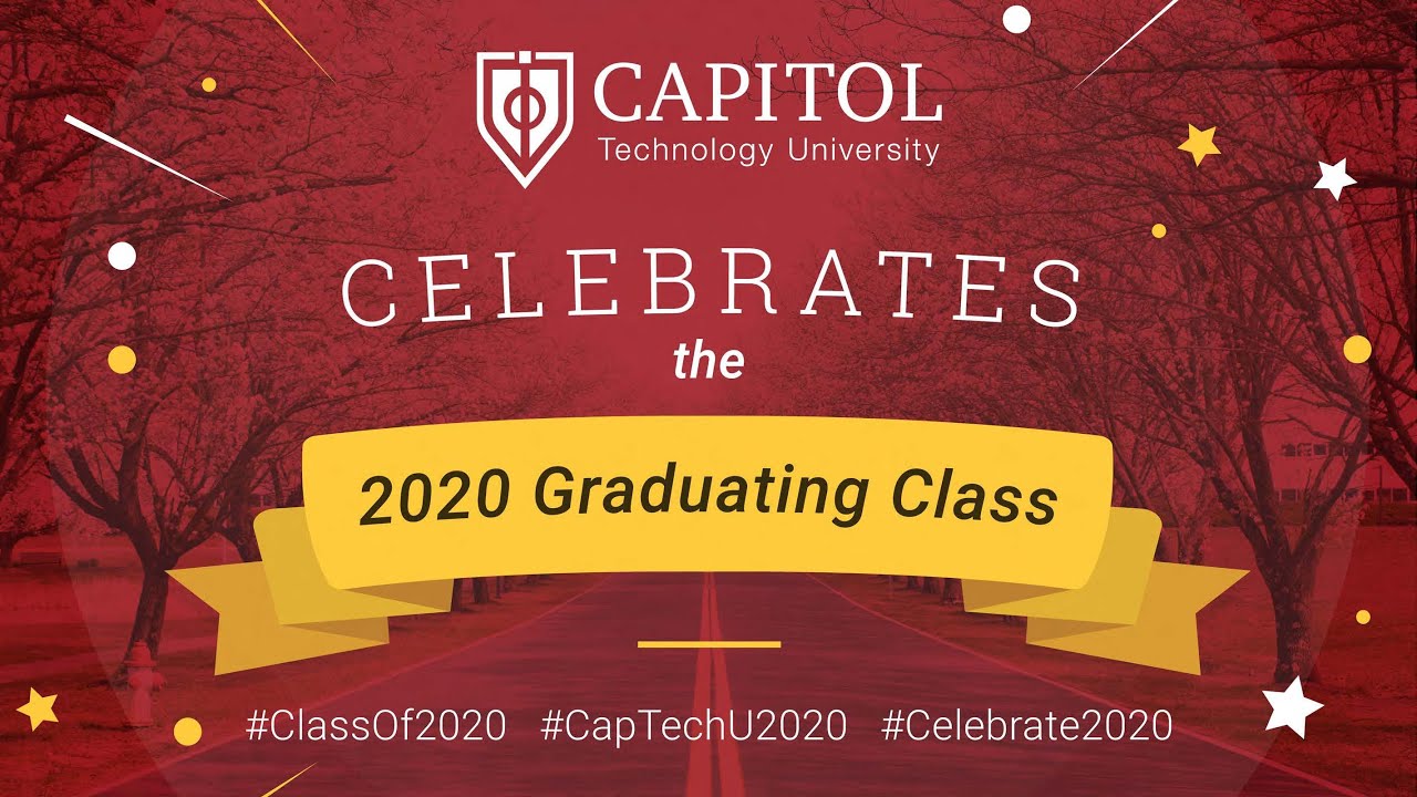 2020 Graduating Class Virtual Celebration - May 2, 2020