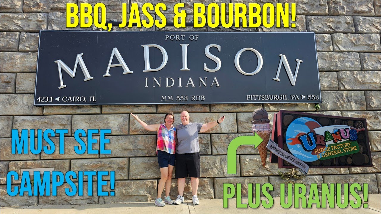RV Camping on the Ohio River! Madison Ribberfest, BBQ, Bourbon Tasting & Uranus Fudge Factory!