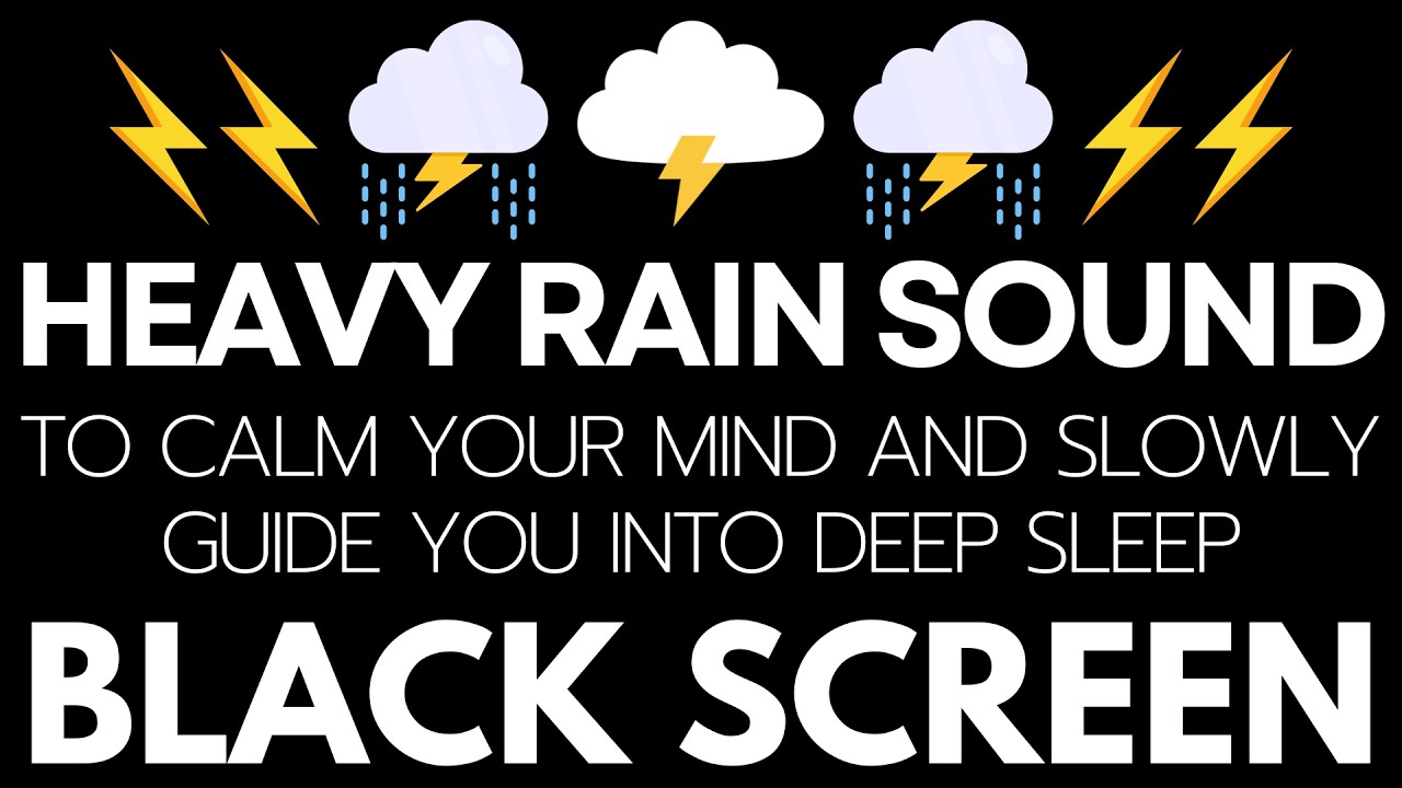 Heavy Rain Sound to Calm Your Mind and Slowly Guide You into Deep Sleep | 12 Hours - No Ads