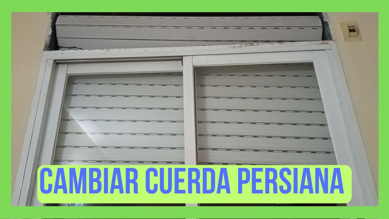 ✅ Cambiar cinta de una persiana