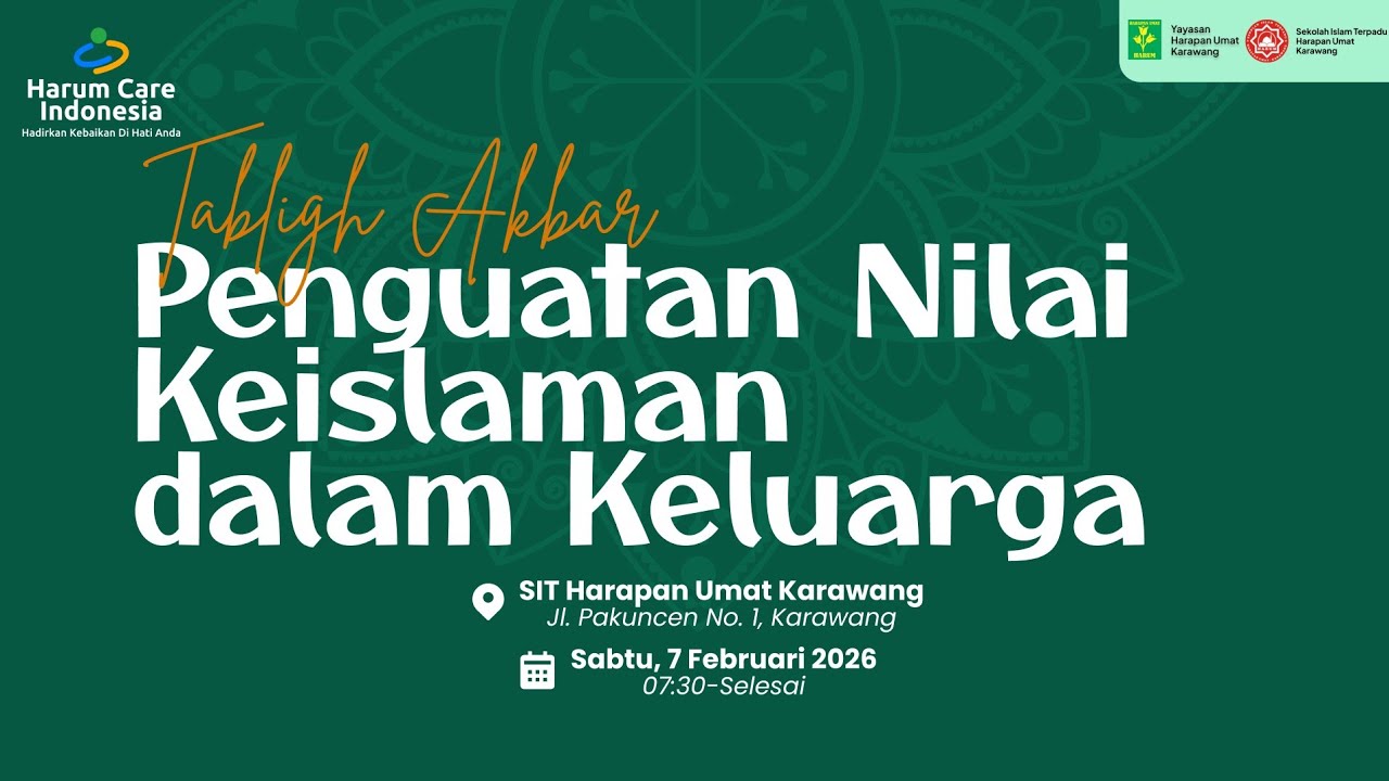 TABLIGH AKBAR | Penguatan Nilai Keislaman Dalam Keluarga