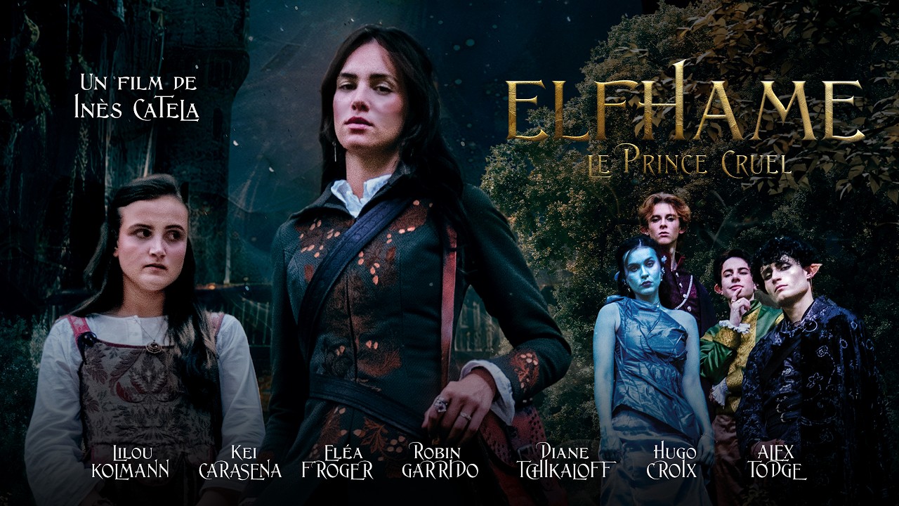 ELFHAME, THE CRUEL PRINCE, Episode 1 | Fan Film