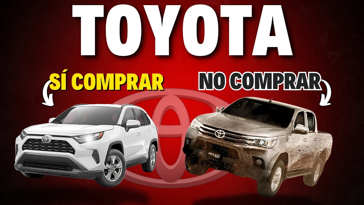 3 AUTOS TOYOTA que NO DEBES COMPRAR Y 3 QUE S&Iacute; en 2025