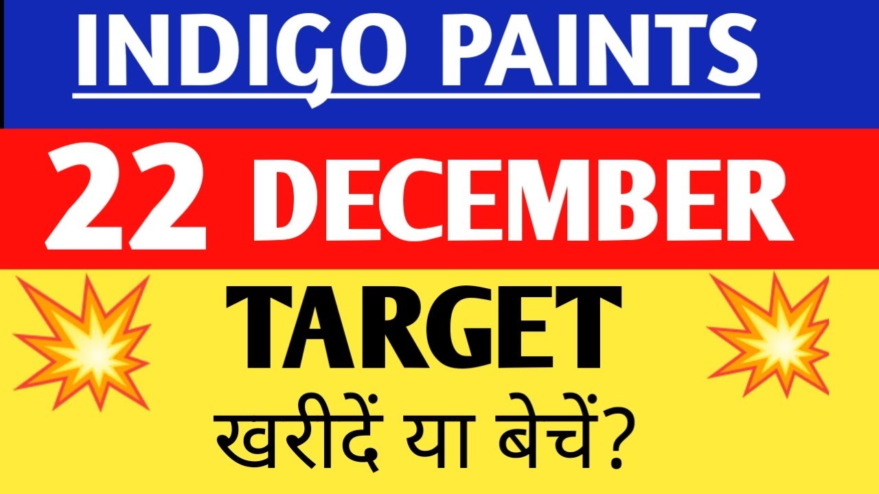 indigo paints share news today,indigo paints share latest news,indigo paints share analysis,