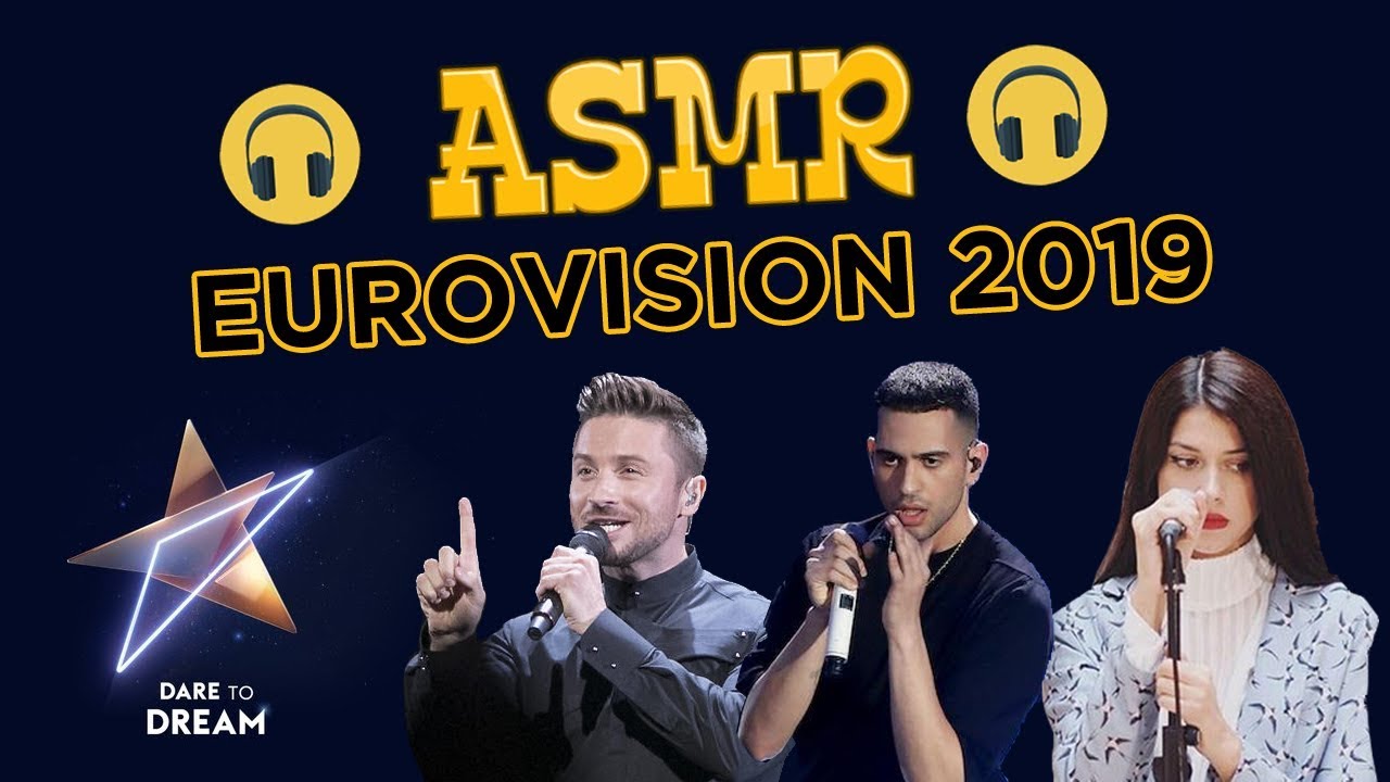 ASMR EUROVISION 2019