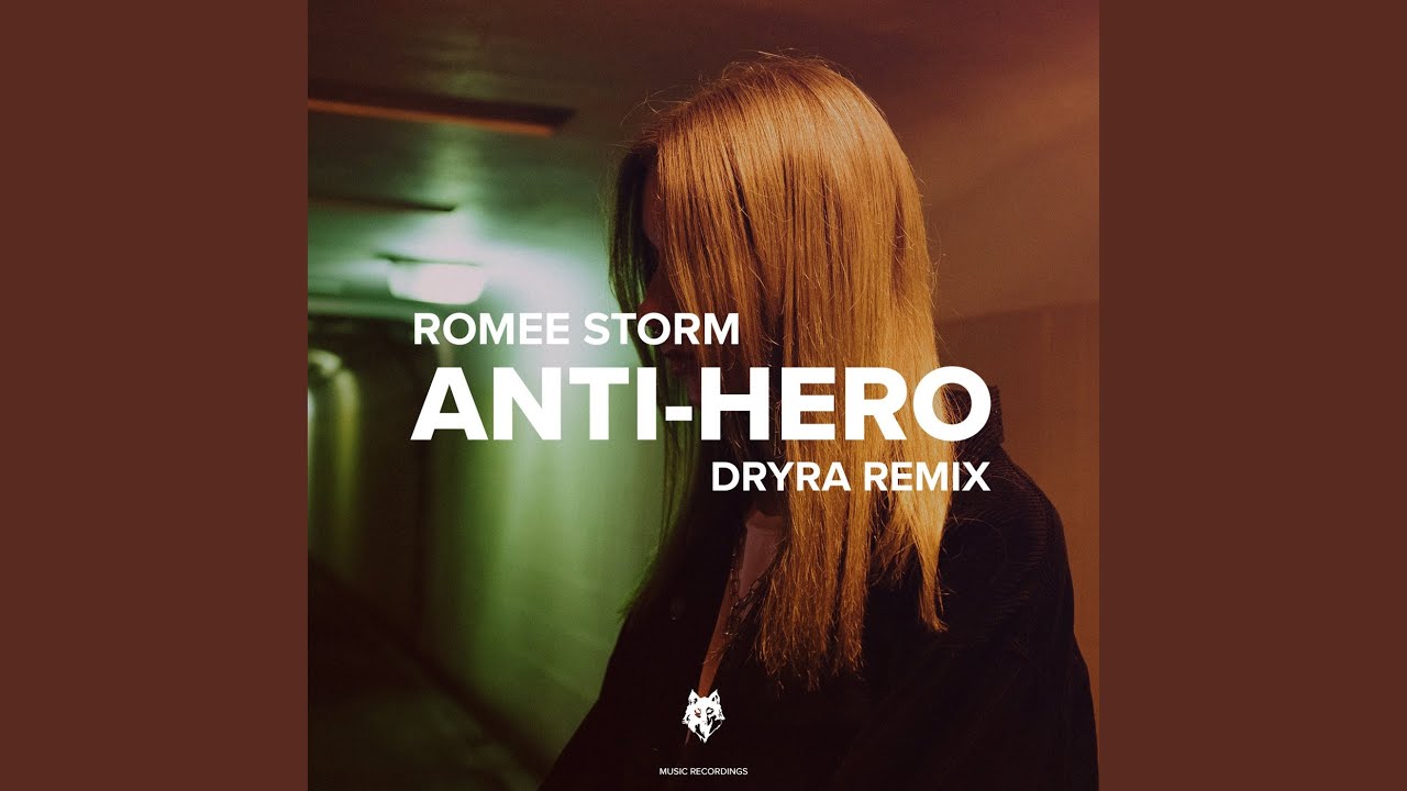 Anti-Hero (Dryra Remix)