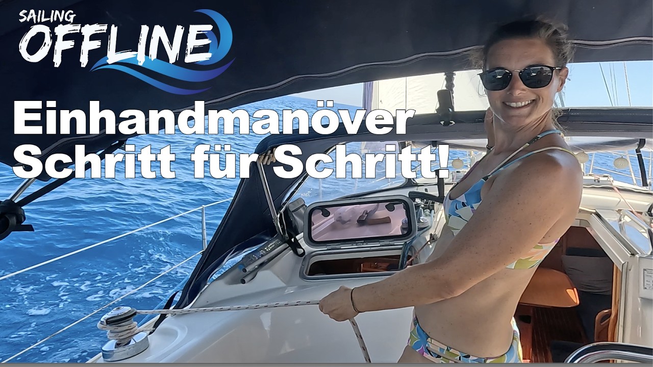 Sailing Offline Workshop: Einhandmanöver, die Wende Schritt für Schritt