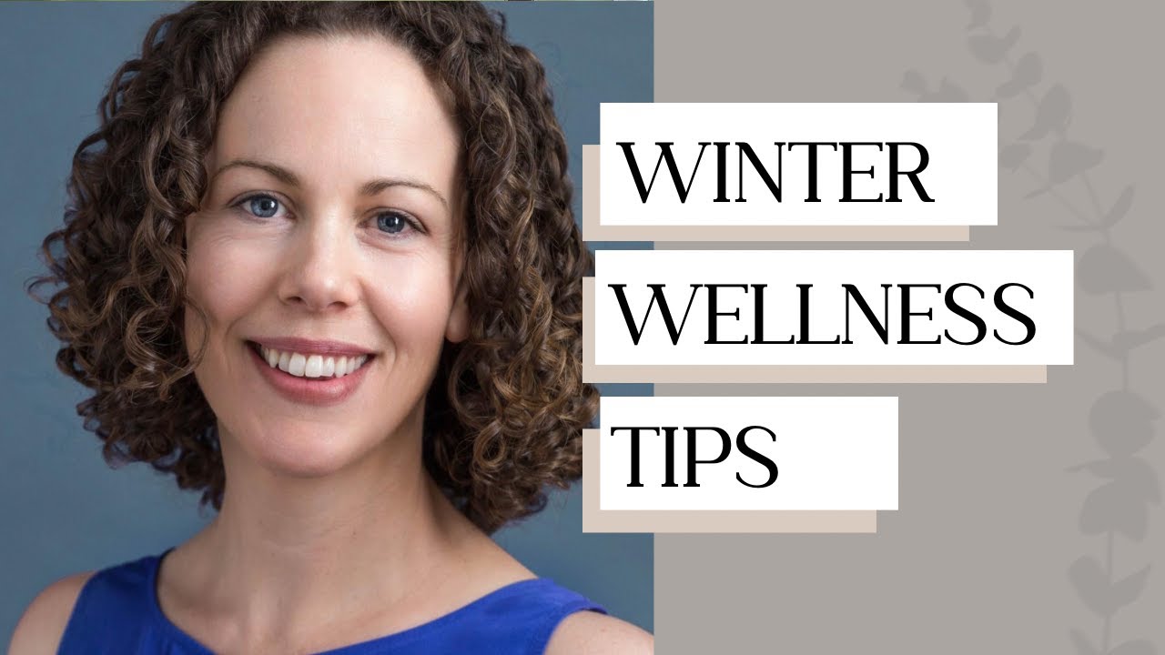 Winter Wellness Tips | 3 Simple Nutrition Habits to Support Your Immune System