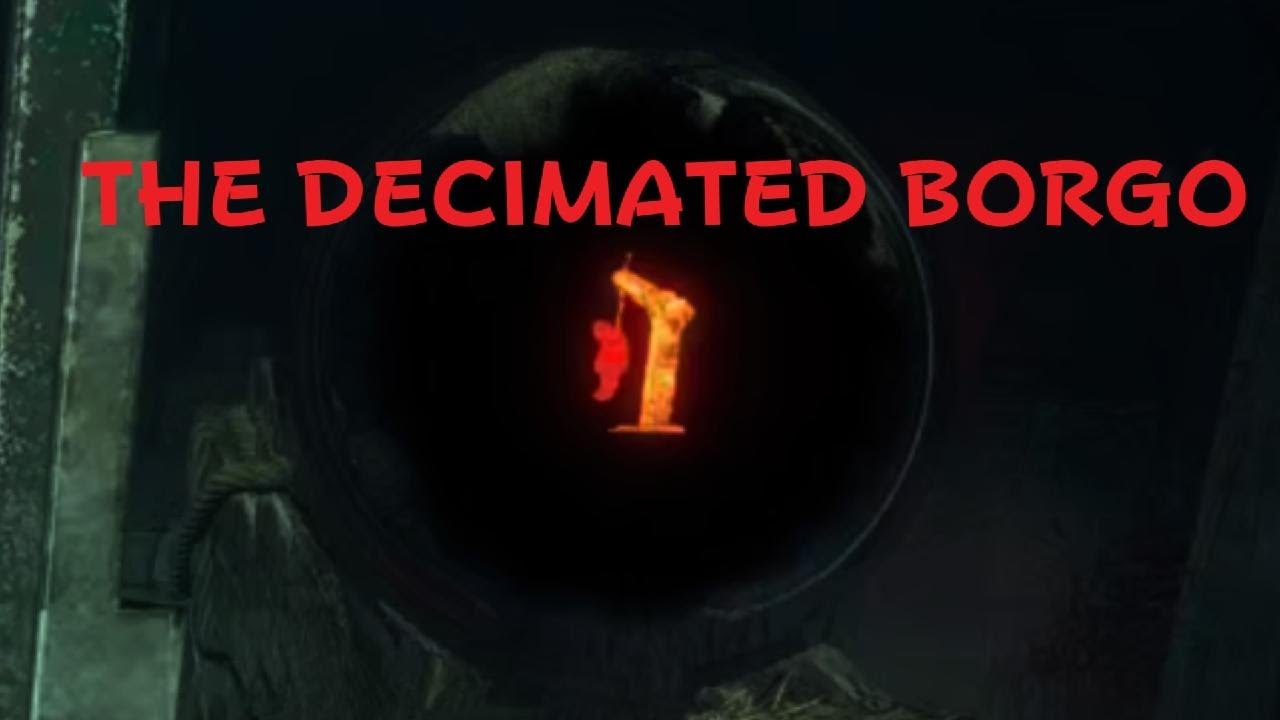 THE DECIMATED BORGO