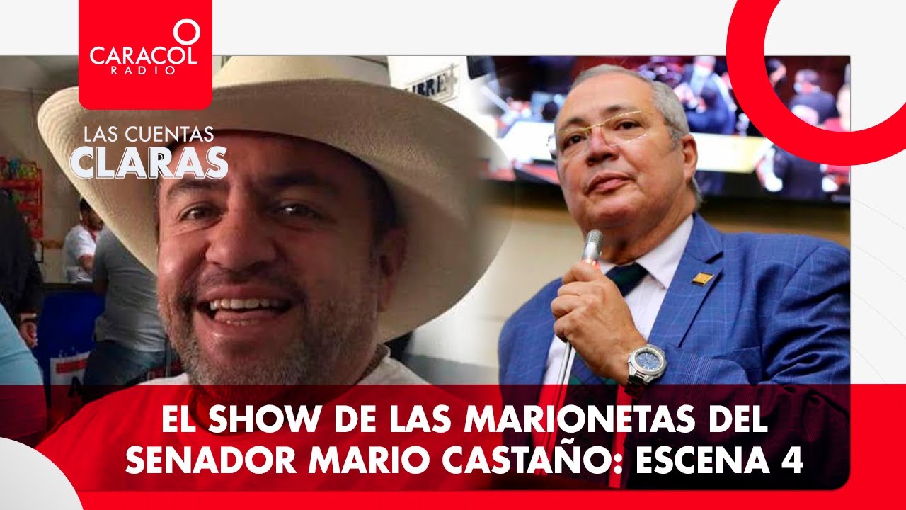 #LasCuentasClaras: El show de las marionetas del senador Mario Castaño: escena 4