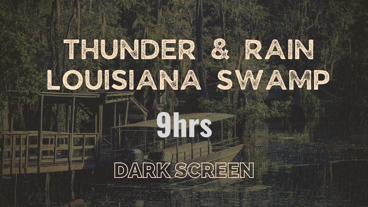 Rolling Thunder & Rain in Louisiana Swamp ASMR (Sleep Sounds, BLACK SCREEN)