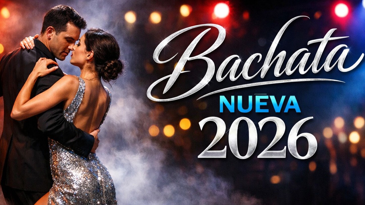 Bachata Mix 2026 💔 Lo Más Romántico y Sensual para Enamorarse