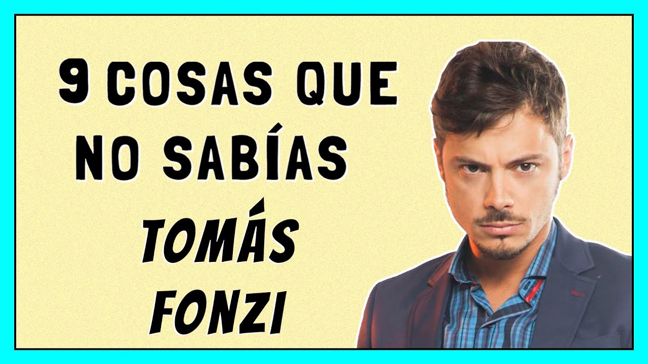 9 COSAS que NO SABIAS de la TOM&Aacute;S FONZI | ManiTV