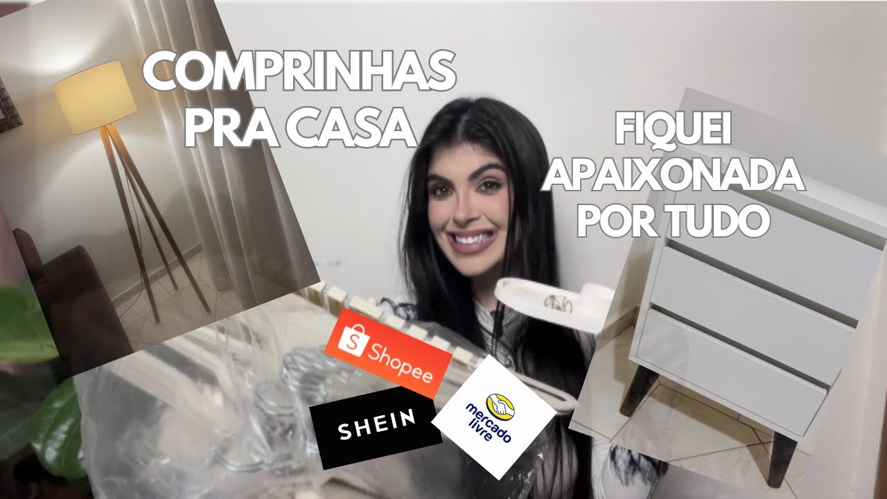 COMPRINHAS PRA CASA QUE ADOREI | Compras pra Casa Mercado Livre, SHEIN e SHOPEE