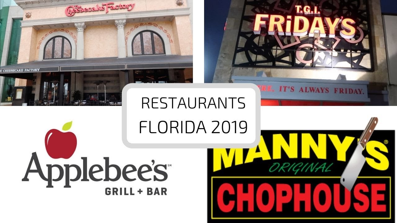 Florida - ORLANDO RESTAURANTS  - CHEESECAKE FACTORY - APPLEBEES - TGI FRIDAY - INTERNATIONAL DR