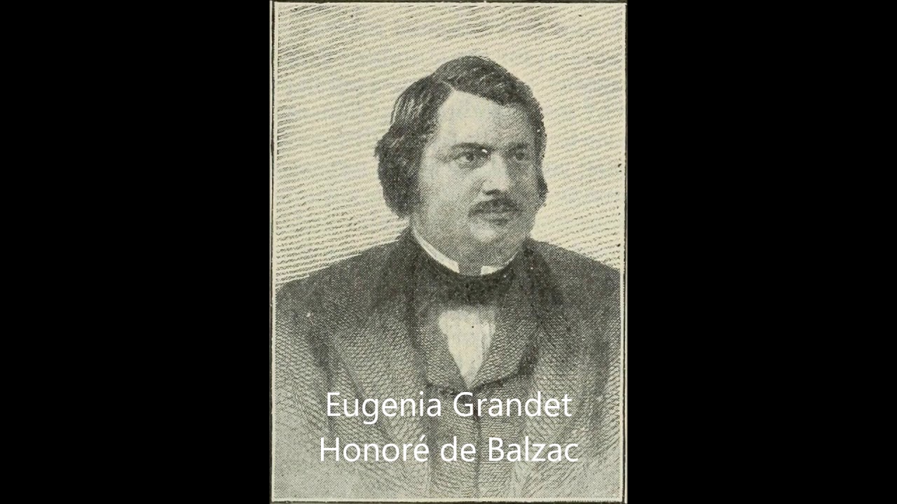 Honoré de Balzac.  Eugenia Grandet.  Audiolibro completo en español latino