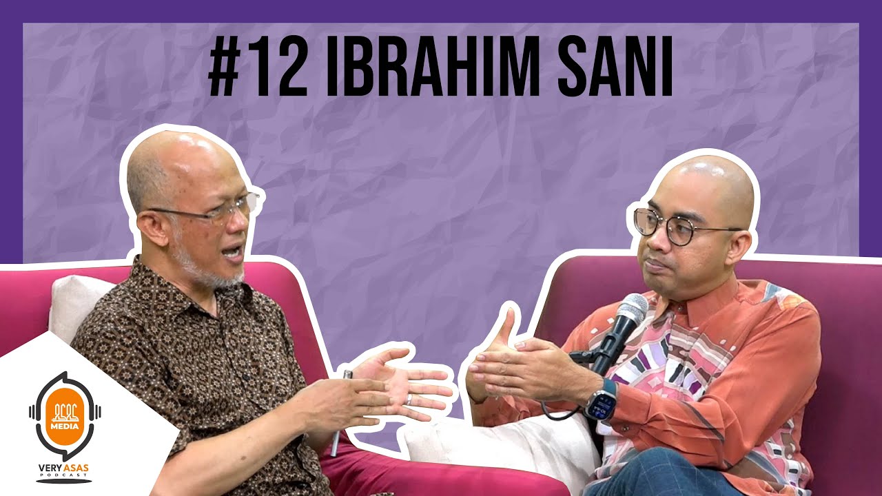 Ibrahim Sani - Very ASAS Podcast (Episode 12)