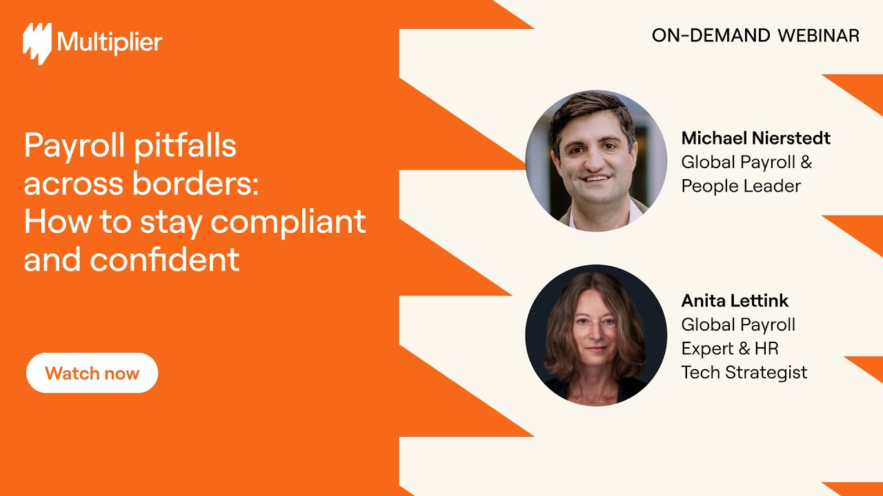 Payroll pitfalls across borders: How to stay compliant and confident | Multiplier Webinar