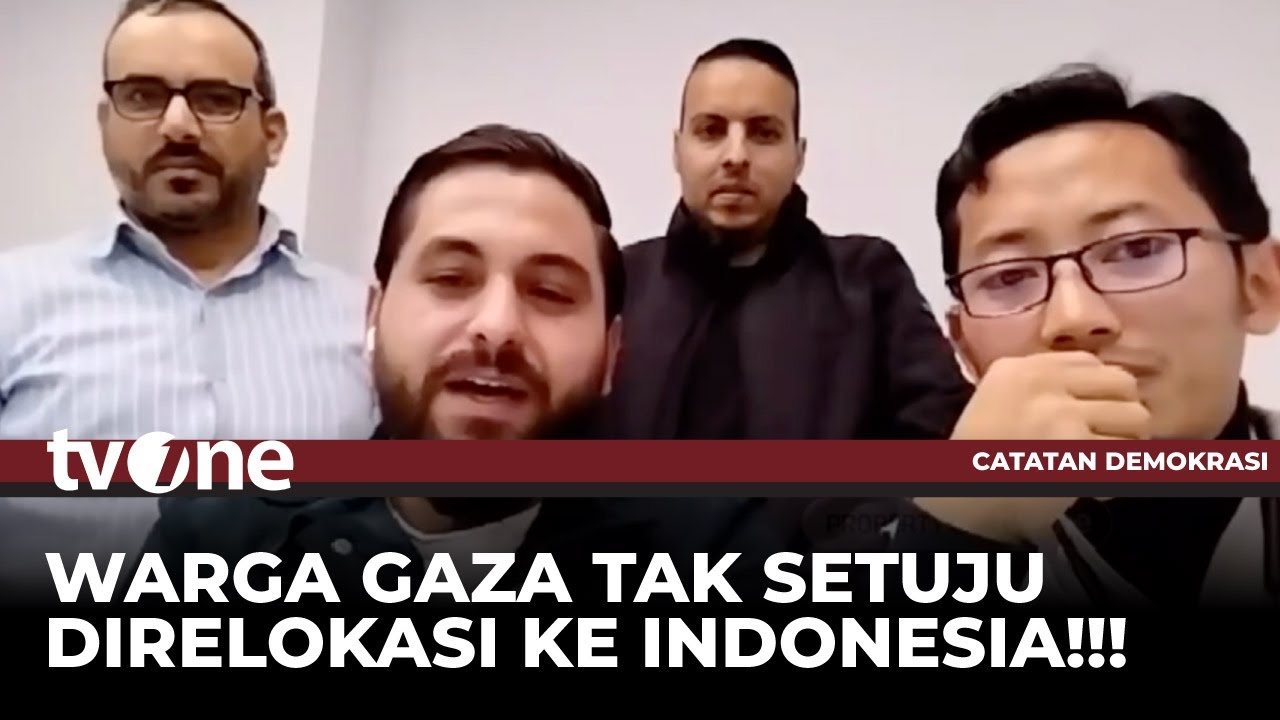 Warga Gaza Terang-terangan Tidak Setuju Direlokasi ke Indonesia, Ini Alasannya | Catatan Demokrasi