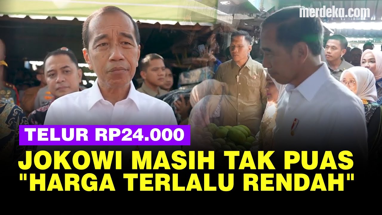 Reaksi Tak Puas Jokowi Cek Telur Rp24.000 saat Blusukan Pasar: Harga Terlalu Rendah