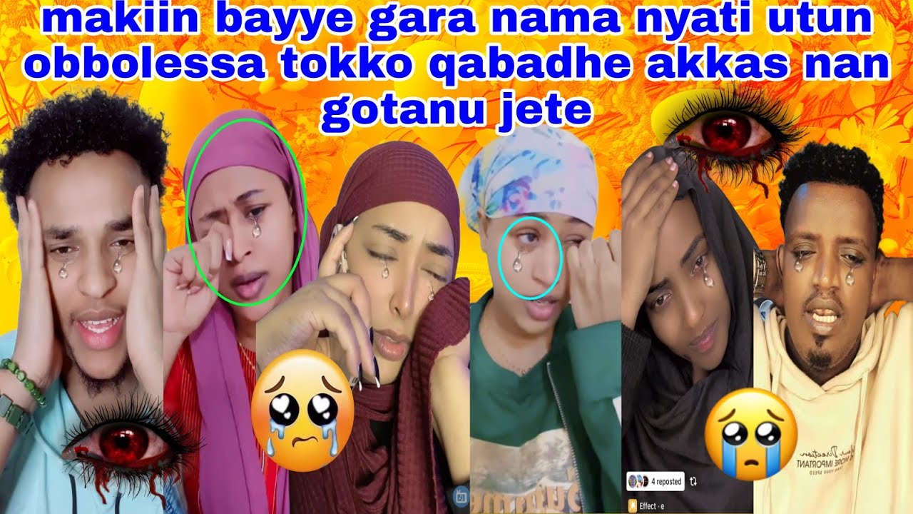 😭uuufff makiin imimman ishe buste utun obbolessa tokko qabadhe akkas nan gotanu badin ishe mali