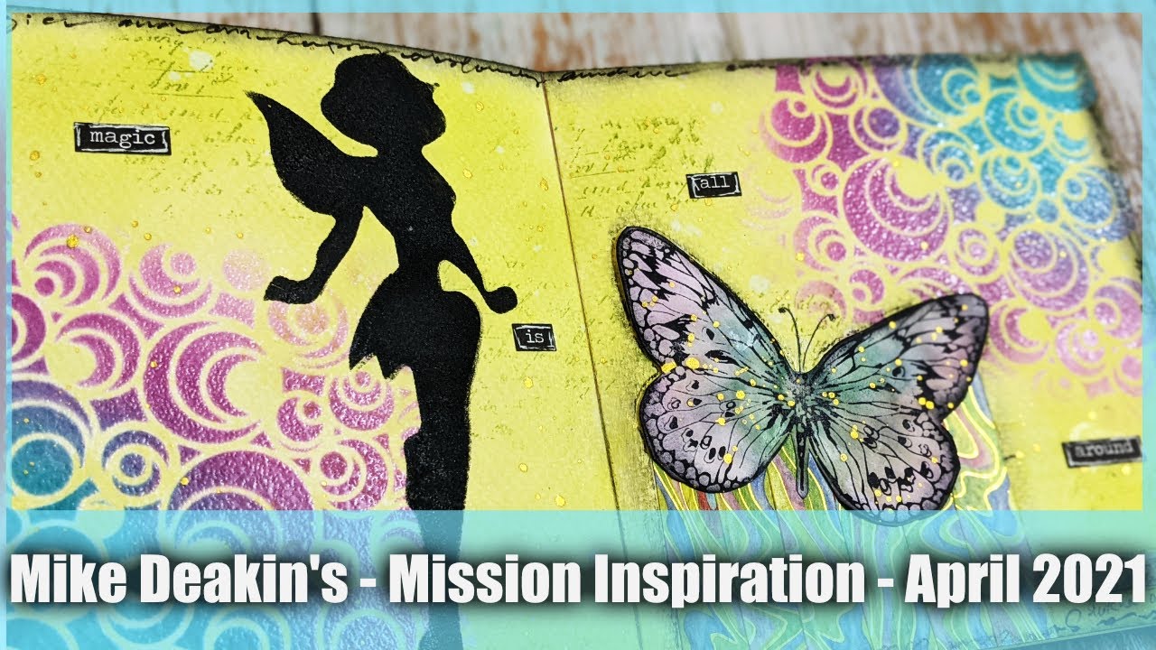 Mike Deakin's | Mission Inspiration | April 2021