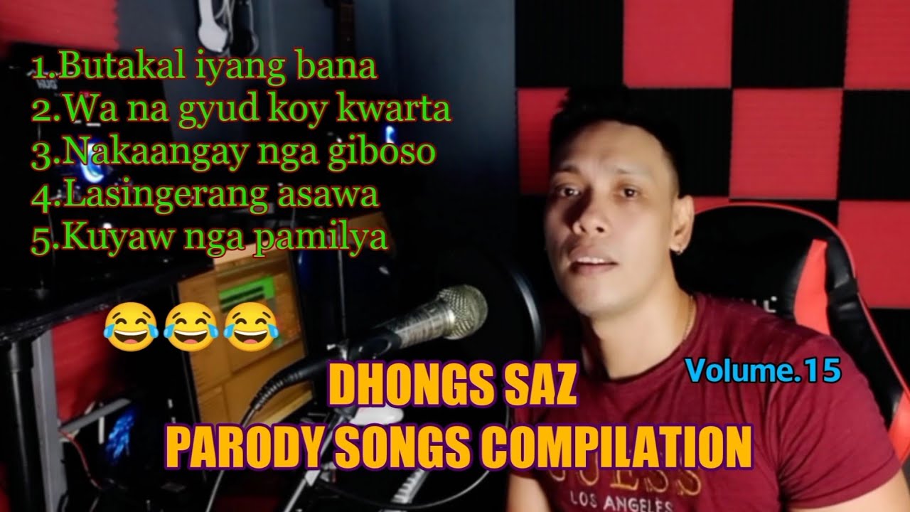 Dhongs Saz parody songs compilation (Volume.15)