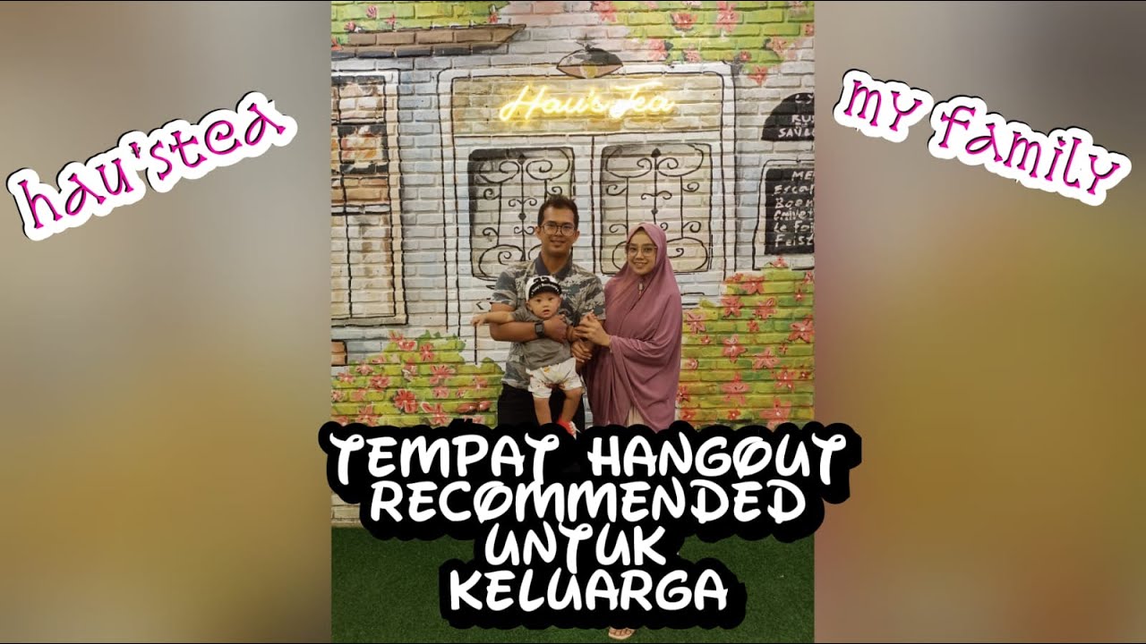 haus tea padang // salah satu tempat hangout recommended yang nyaman untuk keluarga #momandkidzone