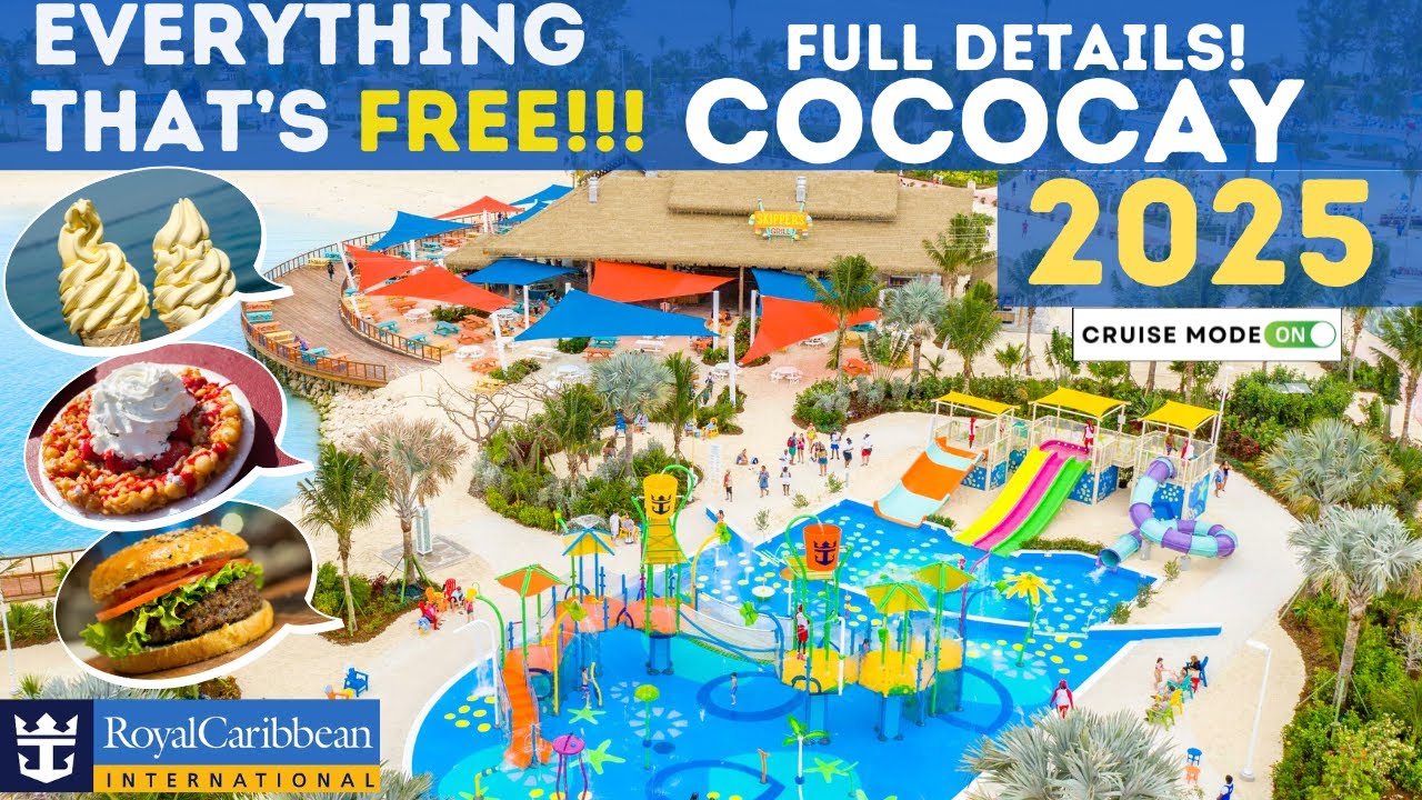 ЧТО БЕСПЛАТНО В COCO CAY | ВСЁ, ЧТО ВАМ НУЖНО ЗНАТЬ | ЕДА НАПИТКИ | УДОБСТВА 2025 ROYAL CARIBBEAN