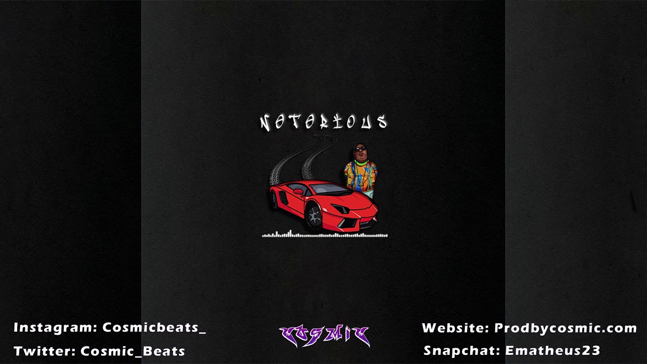 notorious