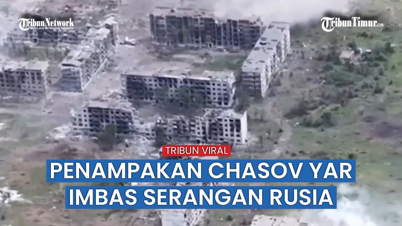 Penampakan Bangunan di Chasov Yar yang Hancur Imbas Perang Rusia vs Ukraina
