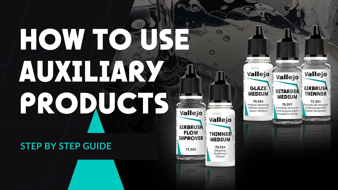 EN | VALLEJO MEDIUMS & AUXILIARIES: How They Work and When to Use Them