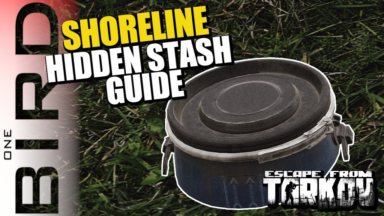 Comprehensive guide to EVERY HIDDEN CACHE / STASH on SHORELINE | Escape From Tarkov
