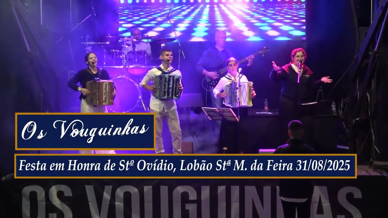 Os Vouguinhas em Lobão Santa Mª da Feira, 2025  (07)