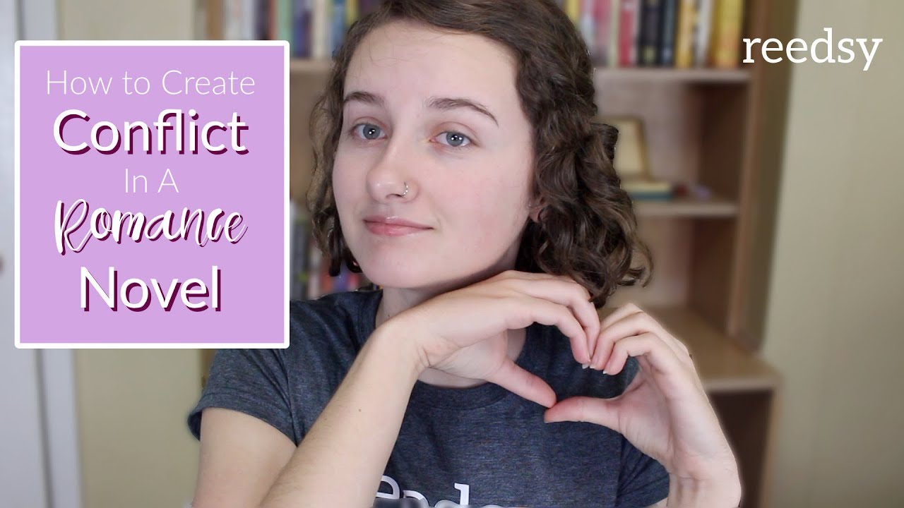 Creating Conflict in a Romance Novel