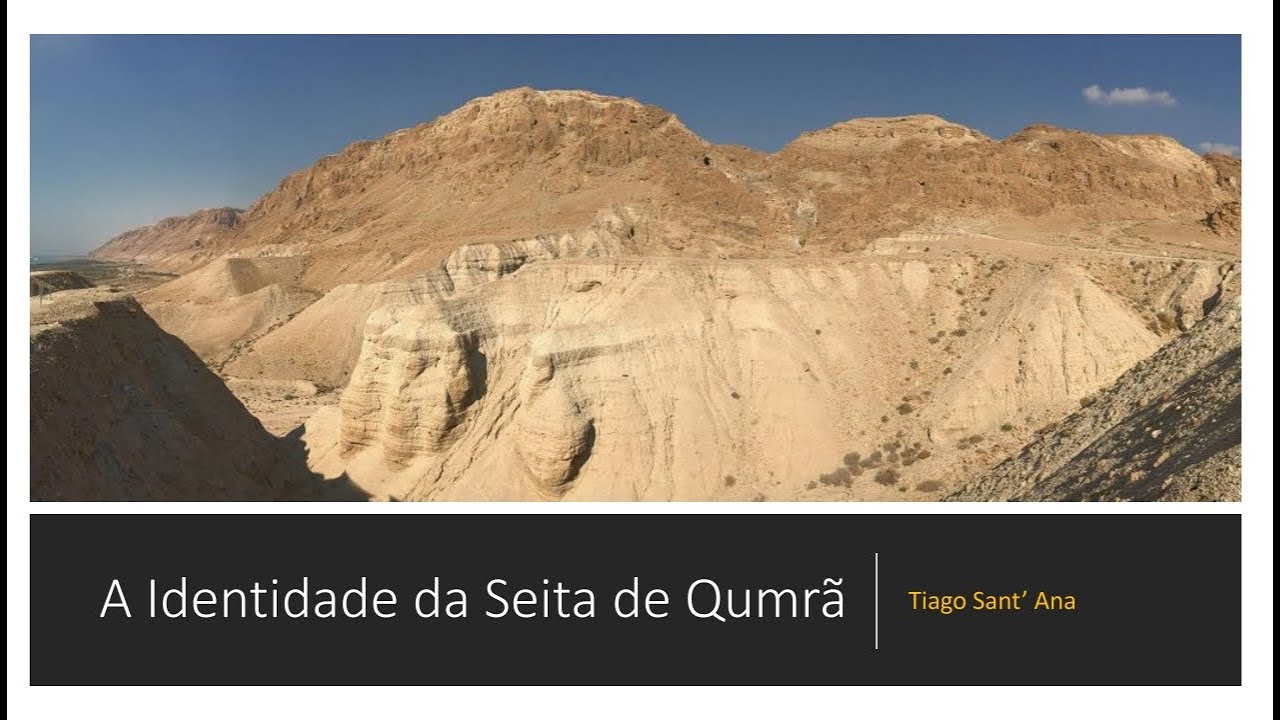 Aula 36 - A Identidade da Seita de Qumrã: eram eles os essênios?