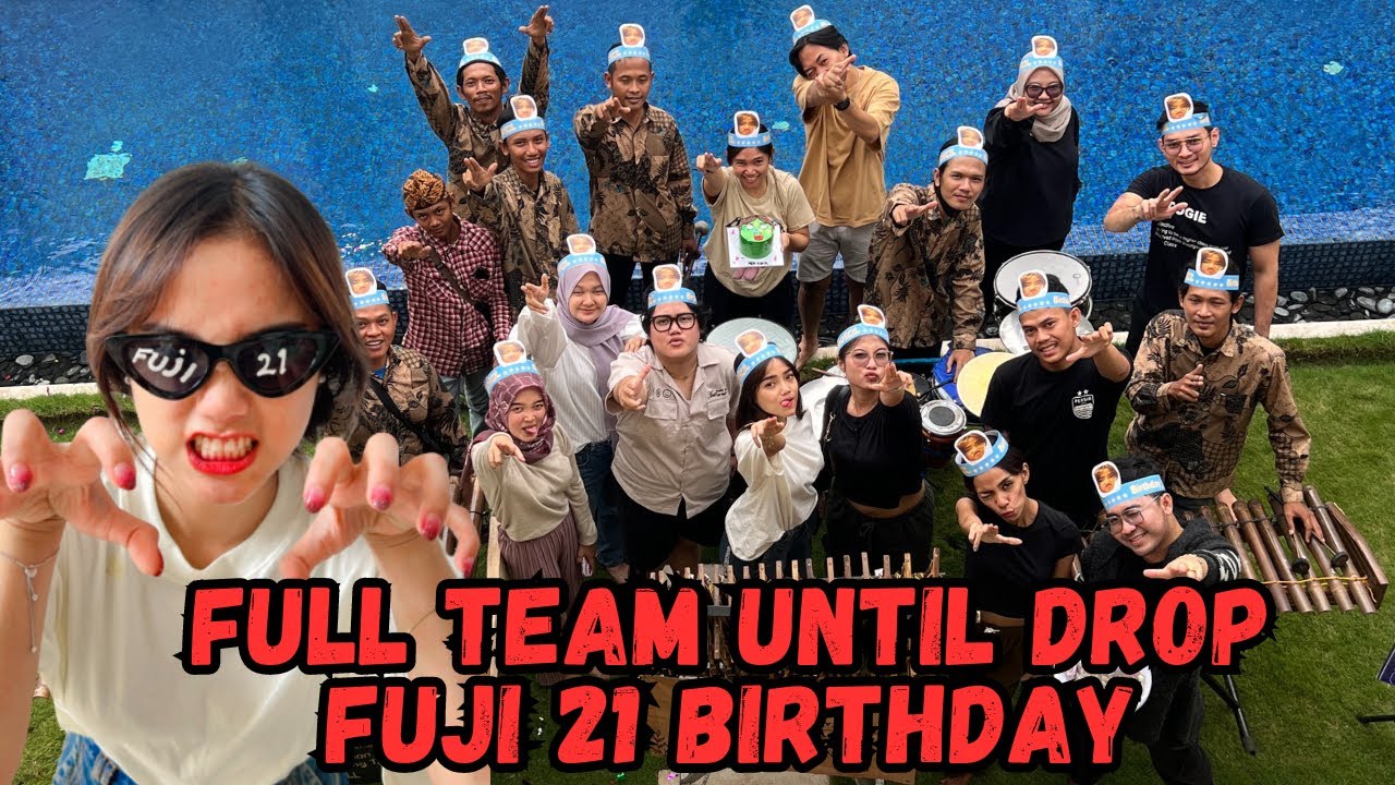 FULL TEAM KASIH KEJUTAN BUAT FUJI SAMPE NANGIS HARU - VLOG 21 BIRTHDAY FUJI!