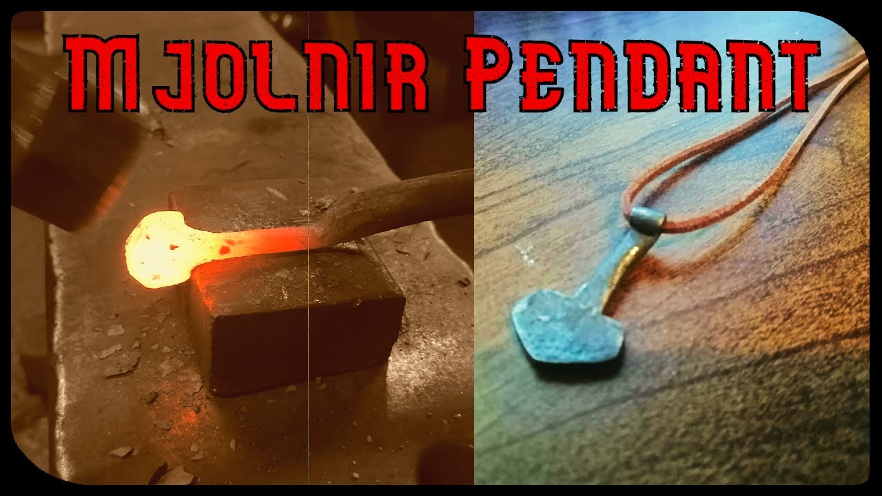 Forging A Mjolnir Pendant