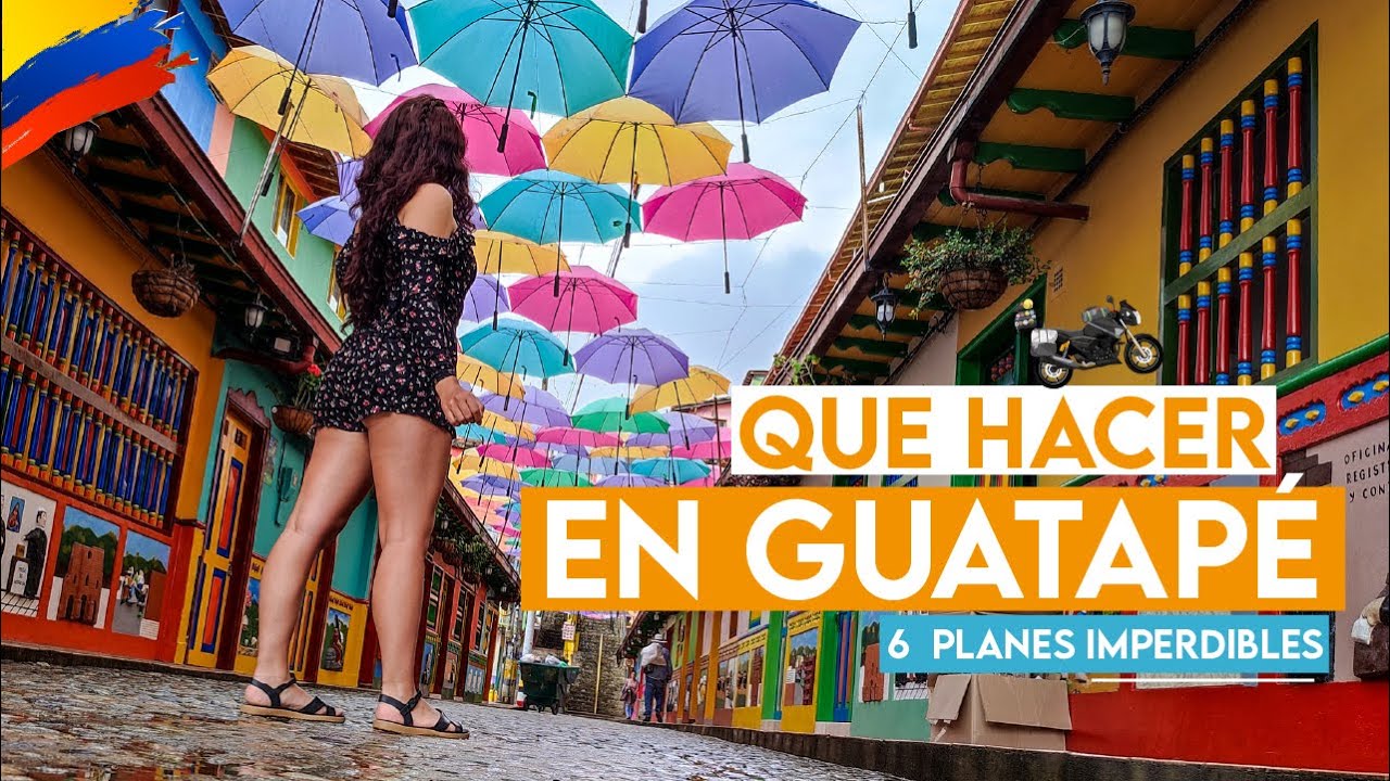GUATAPÉ Antioquia: QUÉ HACER en un FIN DE SEMANA 😲