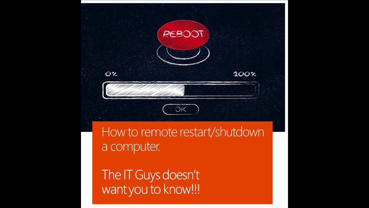 How to remotely shutdown or restart a computer