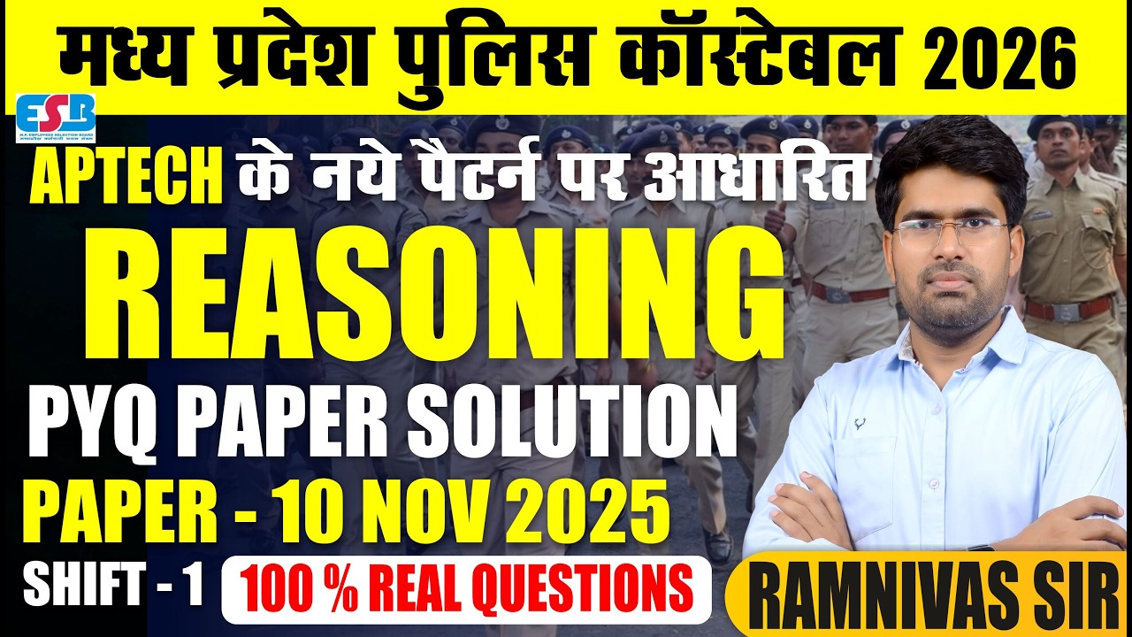 MP Police Constable 2026 Reasoning PYQ | 10 Nov 2025 Shift-1 Paper Solution | APTECH New Pattern