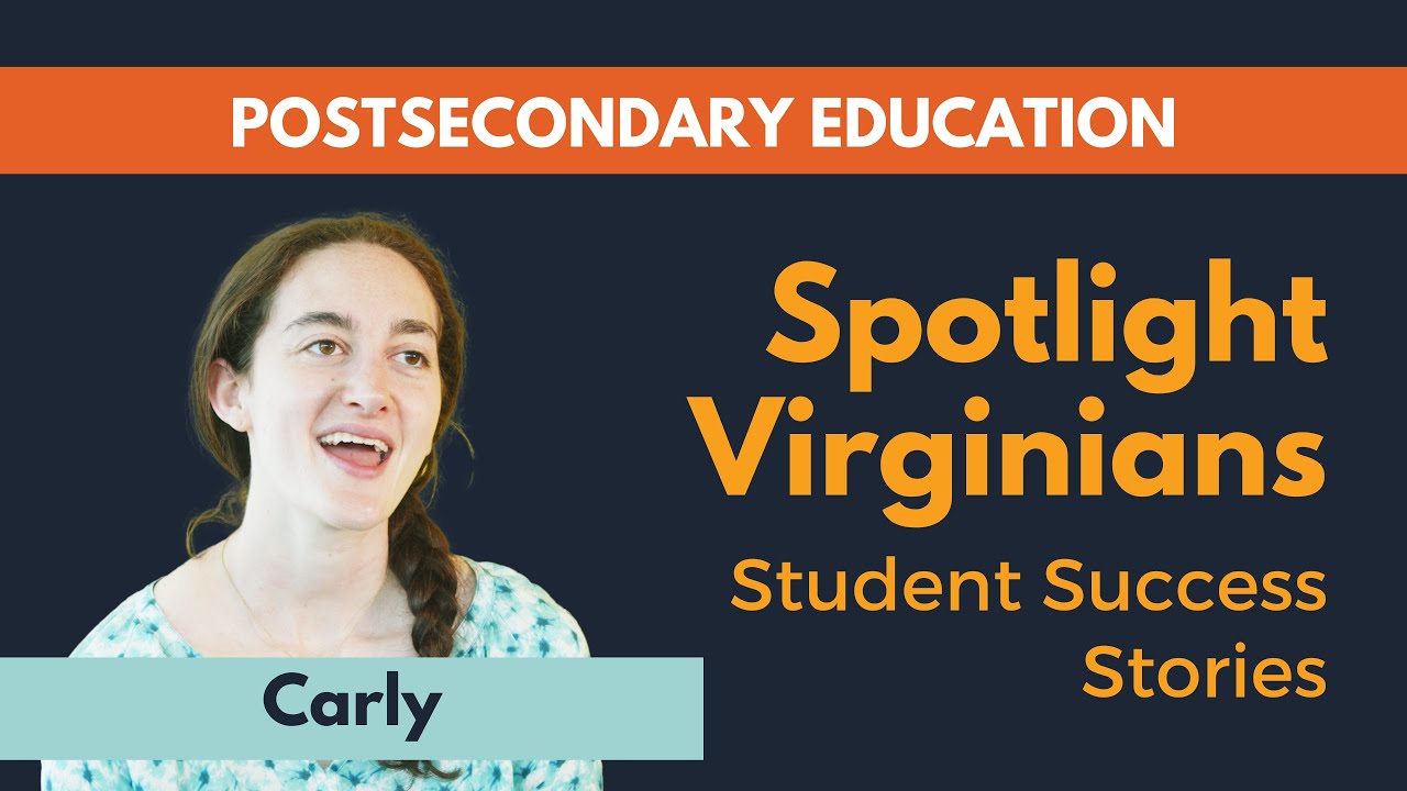 Spotlight - Carly Postsecondary Education