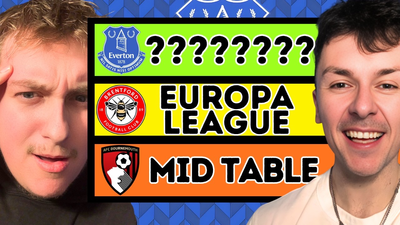 Predicting The REST Of Everton's Season!