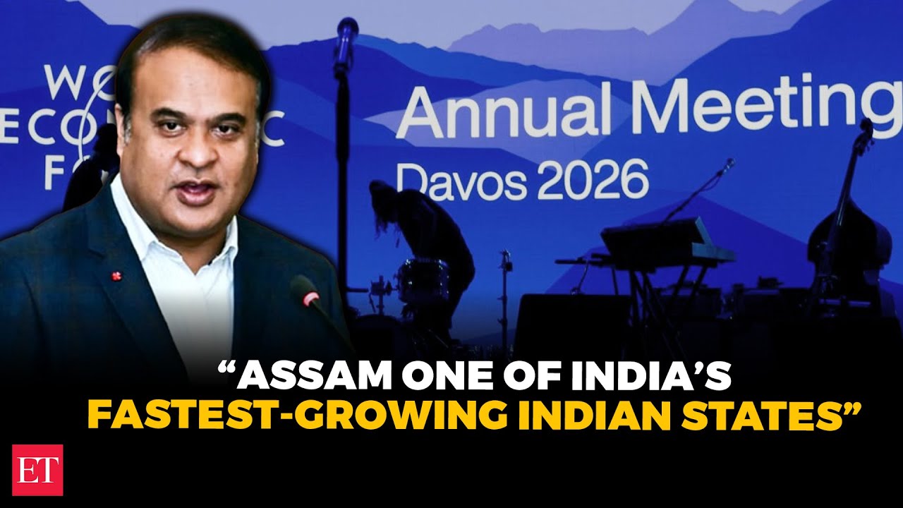 Assam clocks 13% growth: Himanta Biswa Sarma’s Davos pitch to global investors