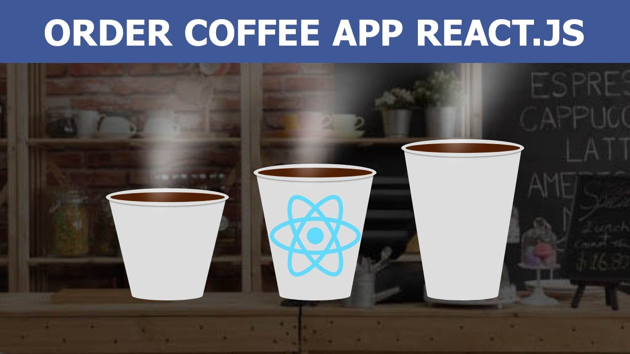 Order Coffee App With Animations | React.js