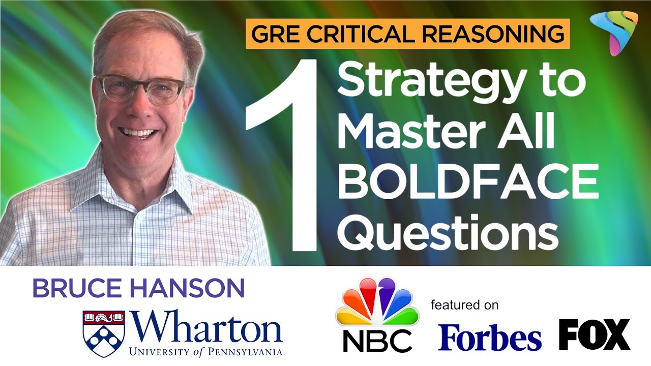 GRE Critical Reasoning Strategies Tips and Tricks | Boldface Questions