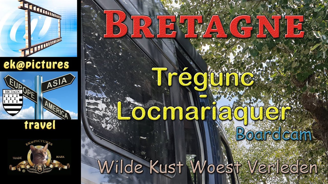 Bretagne dag 12 boardcam, Trégunc   Locmariaquer